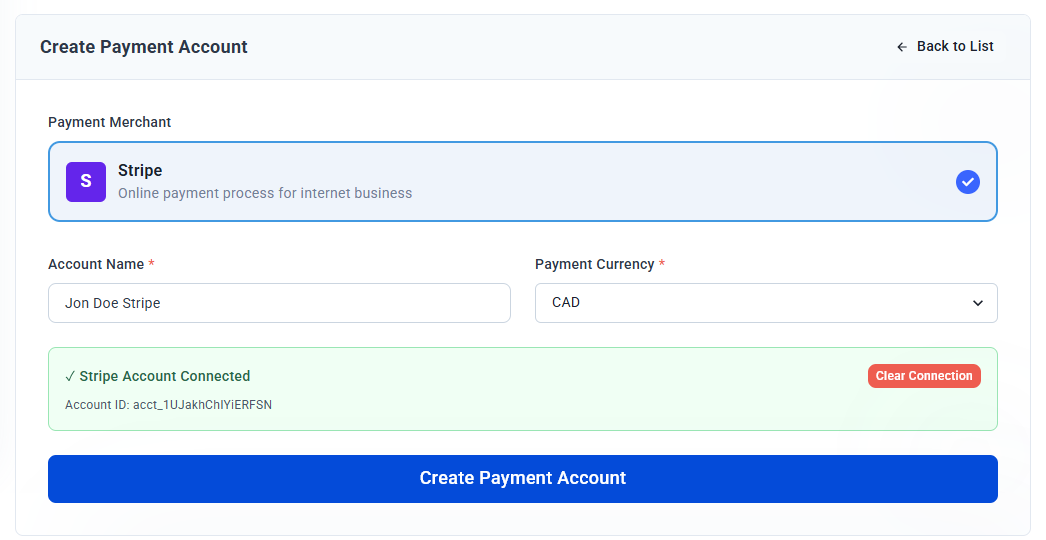 Stripe Account Connected confirmation showing the Stripe account ID, a Clear Connection button, and the Create Payment Account button
