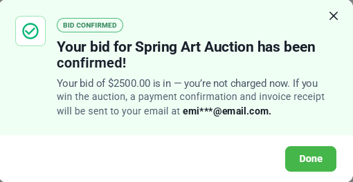 Bid Confirmed message saying the bid is in and the bidder is not charged now
