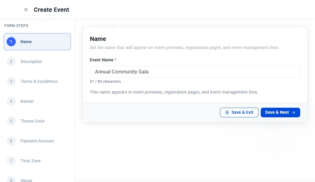 Name step with the event name Annual Community Gala entered and the Form Steps column on the left