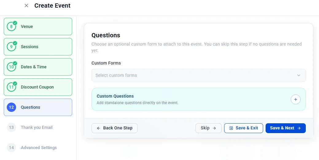 Questions step with the Custom Forms dropdown and the Custom Questions section