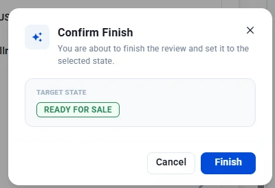 Confirm Finish window showing the target state Ready For Sale with Cancel and Finish buttons