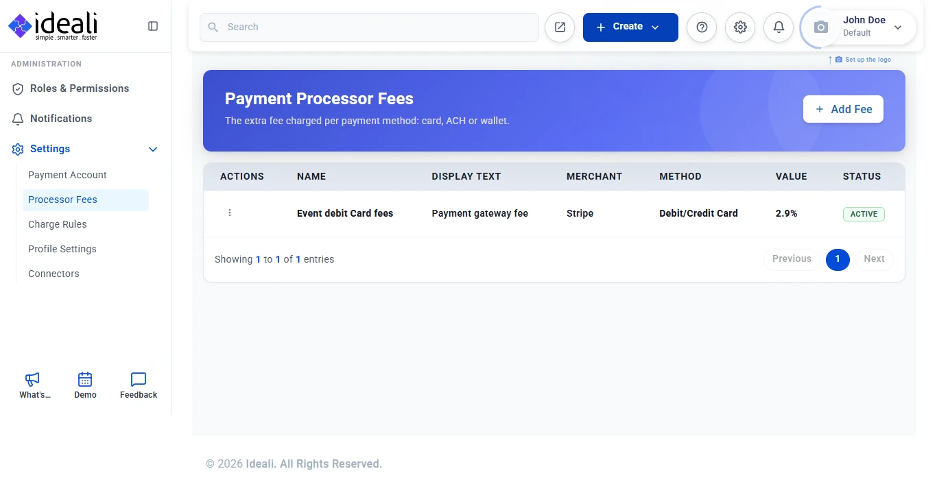 Payment Processor Fees page listing a fee with its name, display text, merchant, payment method, value and active status, and the Add Fee button