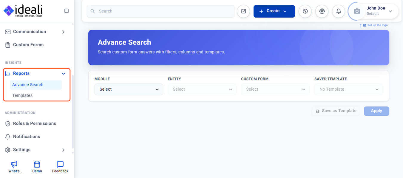 Left menu with Reports expanded under Insights, showing Advance Search and Templates