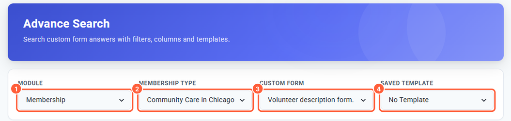 Module, Membership Type, Custom Form and Saved Template dropdowns with Membership, Community Care in Chicago and Volunteer description form selected