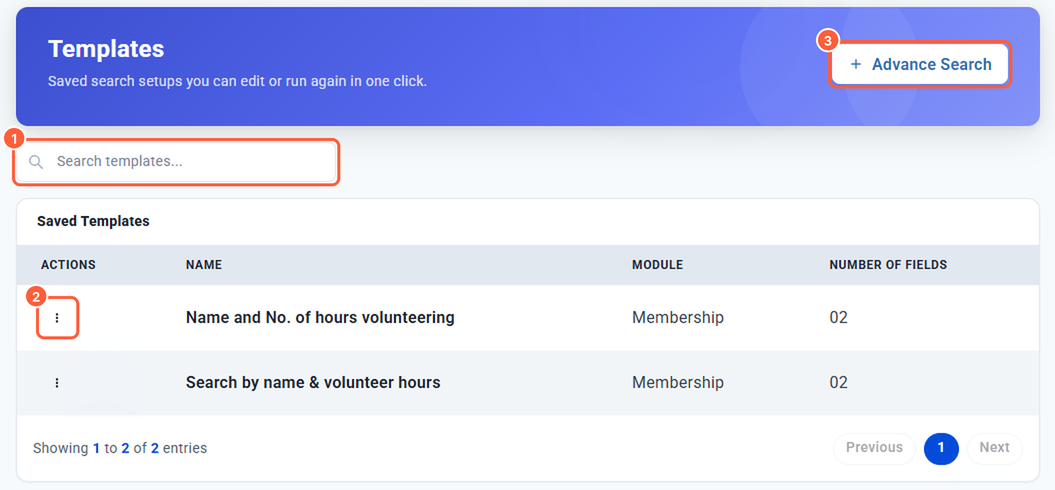 Templates page with the search box, a list of saved templates with an actions menu, and the Advance Search button